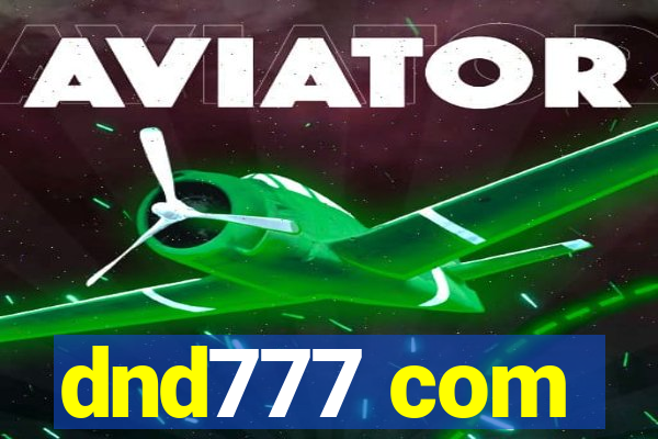 dnd777 com